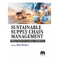 Sustainable Supply Chain Management Practices in Global Markets